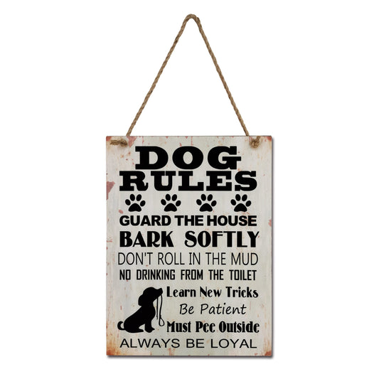 DOGS RULES MDF PLAQUE